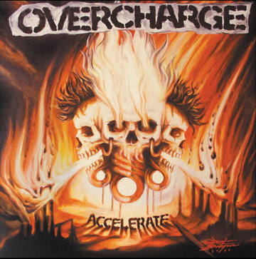 OVERCHARGE "Accelerate" LP (Dead Beat)